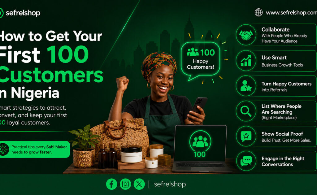 How to Get Your First 100 Customers in Nigeria